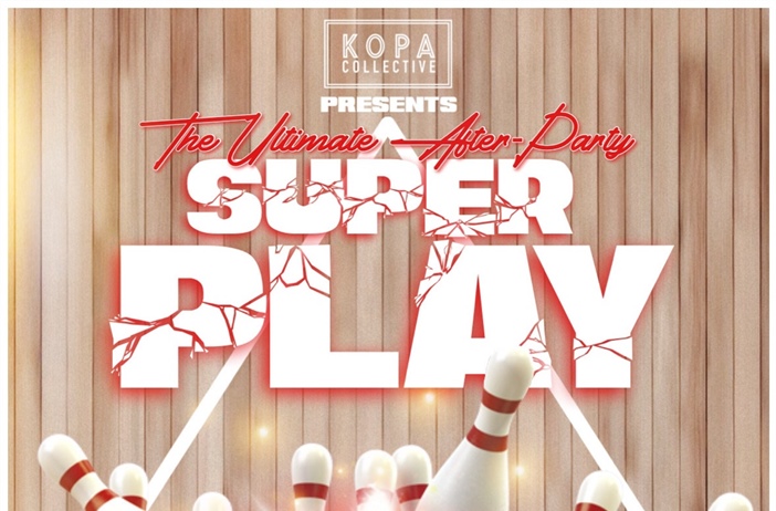 KOPA Collective Presents: The Ultimate SuperPlay After Party